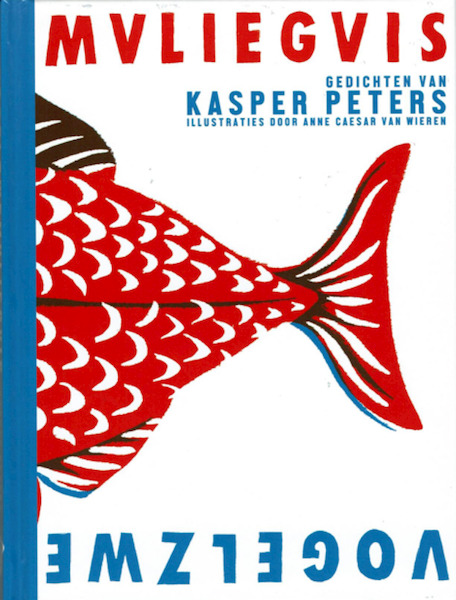 Vogelzwemvliegvis - Kasper Peters (ISBN 9789054523598)