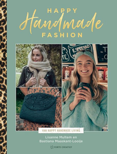 Happy Handmade Fashion - Lisanne Multem, Bastiana Maaskant-Looije (ISBN 9789462502475)