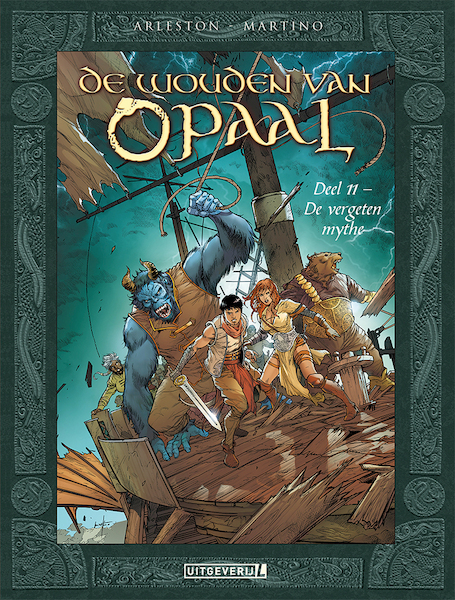 De wouden van Opaal | 11 De vergeten mythe - Arleston (ISBN 9789088865794)
