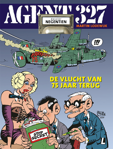 Agent 327 | 19 De vlucht van 75 jaar terug - Martin Lodewijk (ISBN 9789088866562)
