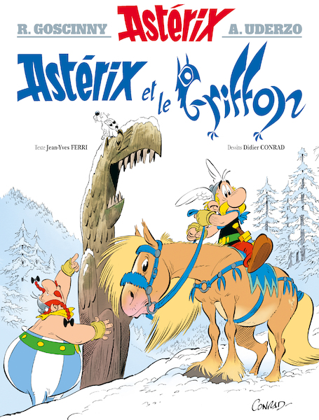 Asterix Tome 39 - Asterix et le Griffon - Rene Goscinny, Albert Uderzo (ISBN 9782864973492)