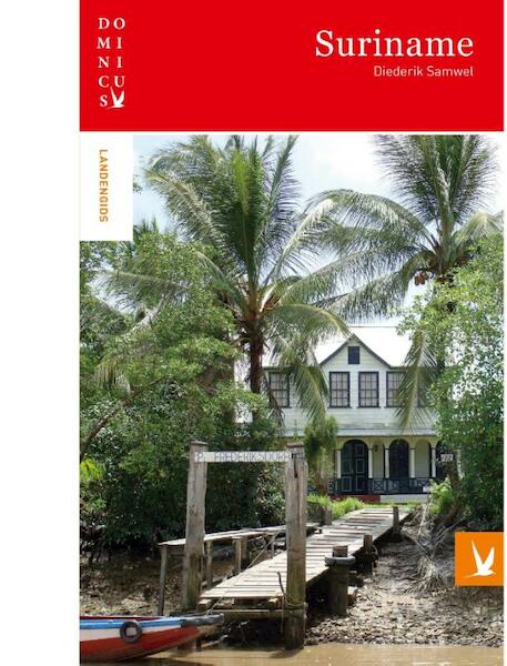 Suriname - Diederik Samwel (ISBN 9789025762582)