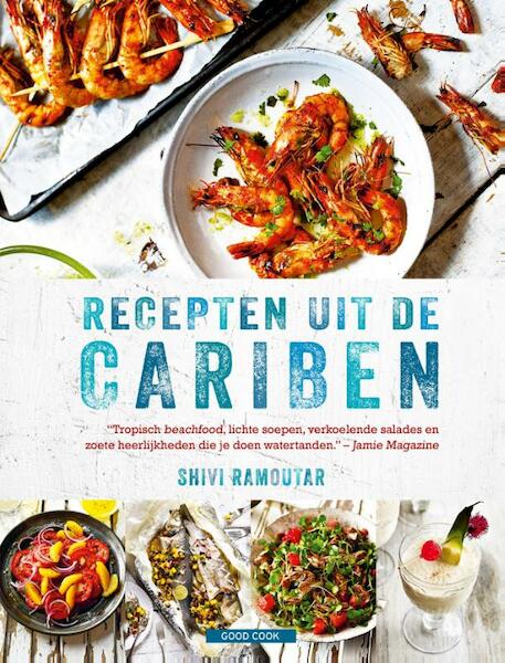 Recepten uit de Cariben - Shivi Ramoutar (ISBN 9789461431431)