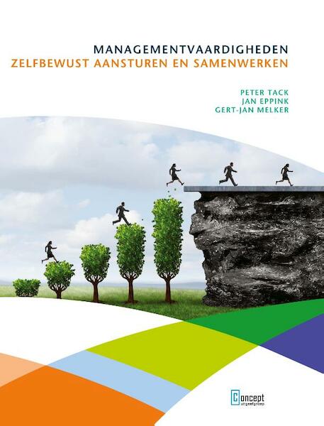 Managementvaardigheden - Peter Tack, Jan Eppink, Gert-Jan Melker (ISBN 9789491743771)