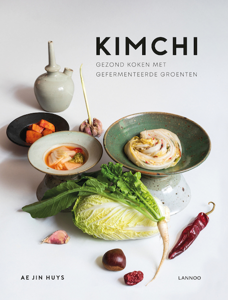 Kimchi - Ae Jin Huys (ISBN 9789401464314)