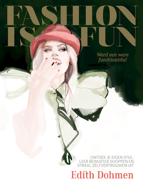 Fashion is fun - Edith Dohmen (ISBN 9789400512467)