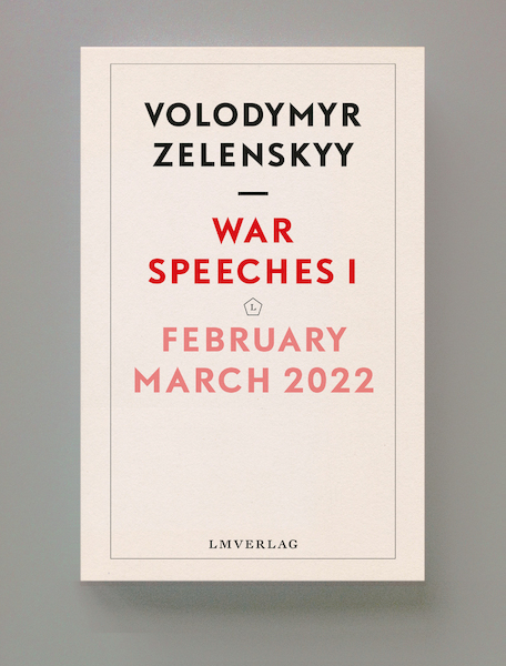 War Speeches 1 - Volodymyr Zelensky (ISBN 9789083250427)