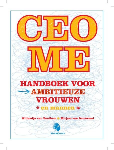 CEO me - Willemijn van Benthem, Mirjam van Immerzeel (ISBN 9789077557730)