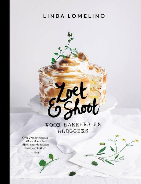 Zoet en shoot - Linda Lomelino (ISBN 9789021559339)