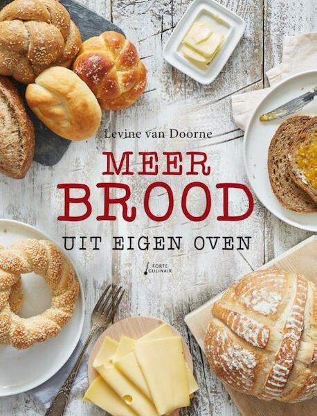 Meer brood uit eigen oven - Levine van Doorne (ISBN 9789462501188)