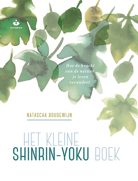 Het kleine shinrin-yoku boek - Natascha Boudewijn (ISBN 9789401303828)