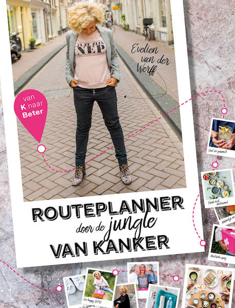Routeplanner door de jungle van kanker - (ISBN 9789082946109)