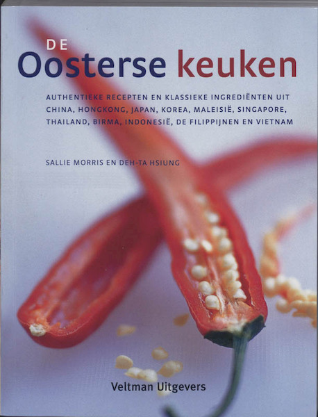 De Oosterse keuken - S. Morris, D. Hsiung (ISBN 9789059208636)