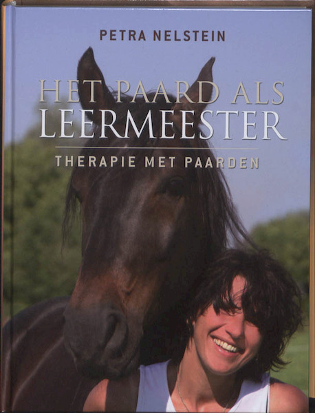 Het paard als leermeester - Petra Nelstein (ISBN 9789020203530)