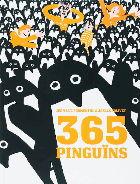 365 pinguins - J.L. Fromental, J. Jolivet (ISBN 9789025742515)