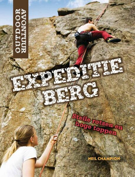 Expeditie berg - Neil Champion (ISBN 9789461750662)