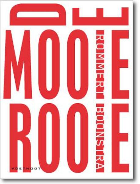 De mooie rooie - Rommert Boonstra (ISBN 9789078068983)