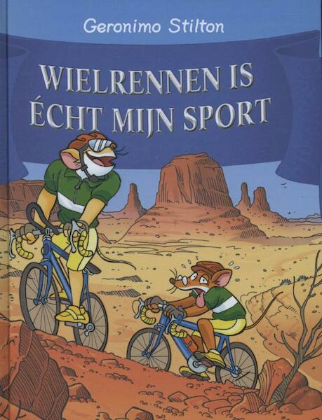 Wielrennen is echt mijn sport! (62) - Geronimo Stilton (ISBN 9789085922230)