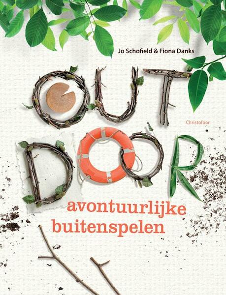 Outdoor - Jo Schofield, Fiona Danks (ISBN 9789060387108)
