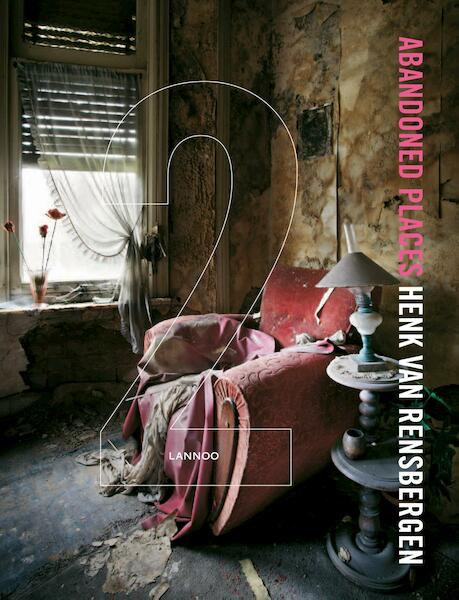 Abandoned places / 2 - Henk van Rensbergen (ISBN 9789401416092)