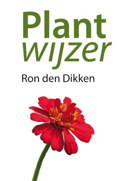 Plantwijzer - Ron den Dikken (ISBN 9789462284159)