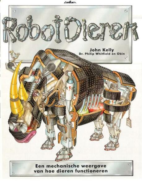 Robotdieren - James Kelly (ISBN 9789054265733)