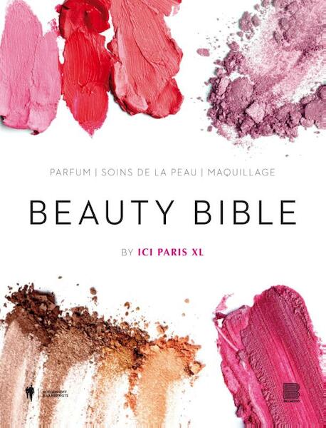 Beauty Bible - (ISBN 9789089315892)