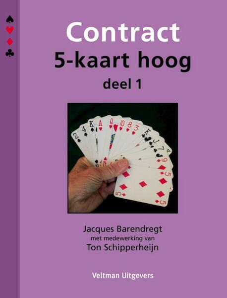 1 - Jacques Barendregt, Ton Schipperheijn (ISBN 9789048312740)