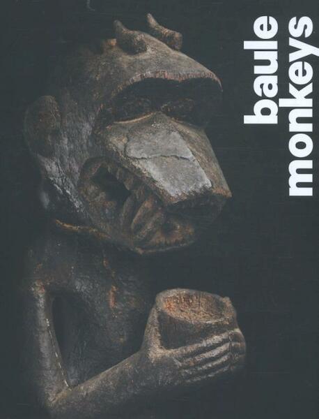 Baule Monkeys - Bruno Claessens, Jean-Louis Danis (ISBN 9789462301344)