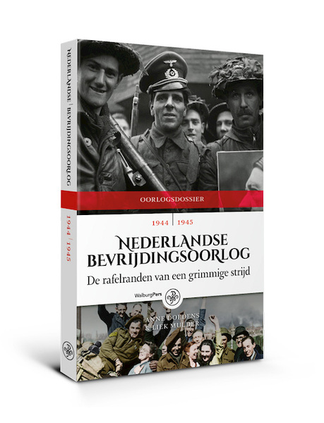 Nederlandse Bevrijdingsoorlog - Anne Doedens, Liek Mulder (ISBN 9789462494497)