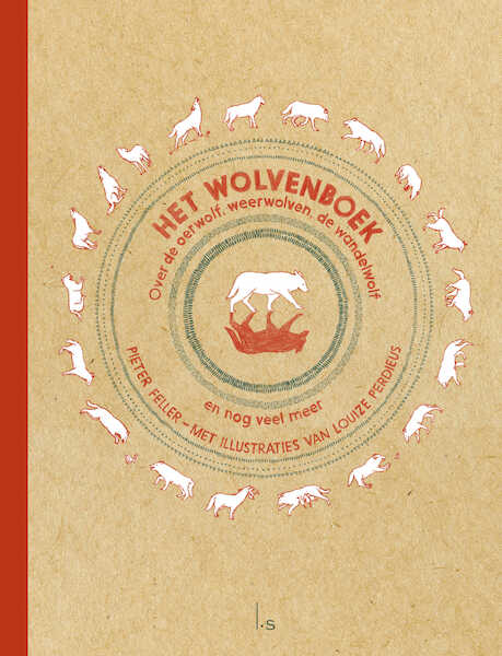 Het wolvenboek - Pieter Feller, Louize Perdieus (ISBN 9789024593880)