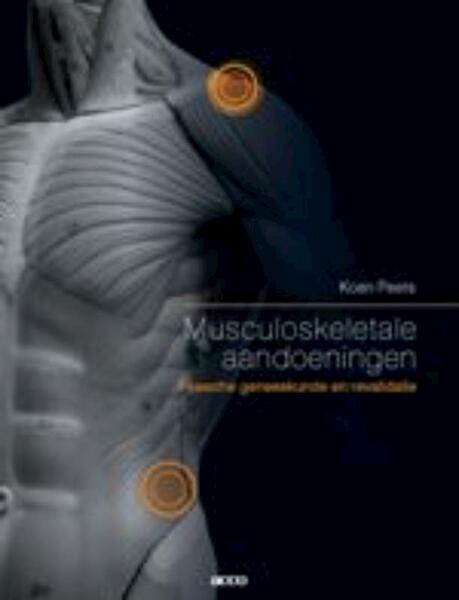 Musculoskeletale aandoeningen - (ISBN 9789033471865)