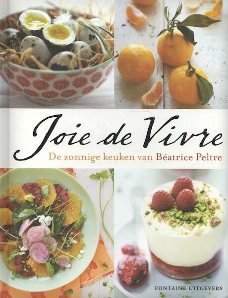 Joie de vivre - Beatrice Peltre (ISBN 9789059564695)