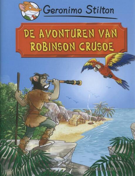 De avonturen van Robinson Crusoe - Geronimo Stilton, Daniel Defoe (ISBN 9789085922100)
