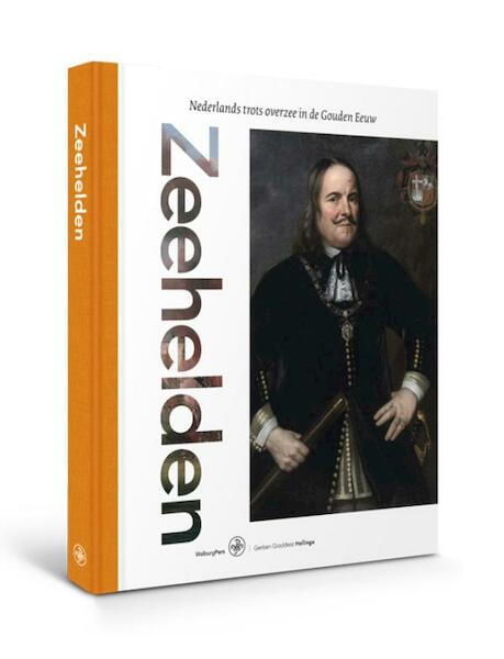 Zeehelden - Gerben Graddesz Hellinga (ISBN 9789462491045)