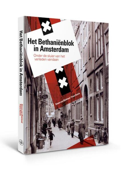 Het Bethaniënblok in Amsterdam - Frans Duivis, Simon van Blokland (ISBN 9789462491007)