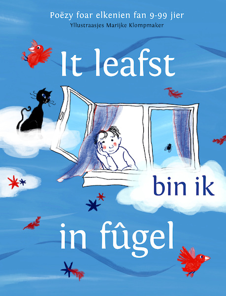 It leafst bin ik in fûgel - (ISBN 9789492176899)