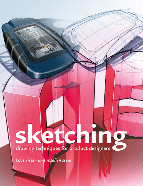 Sketching - Koos Eissen, Roselien Steur (ISBN 9789063695330)
