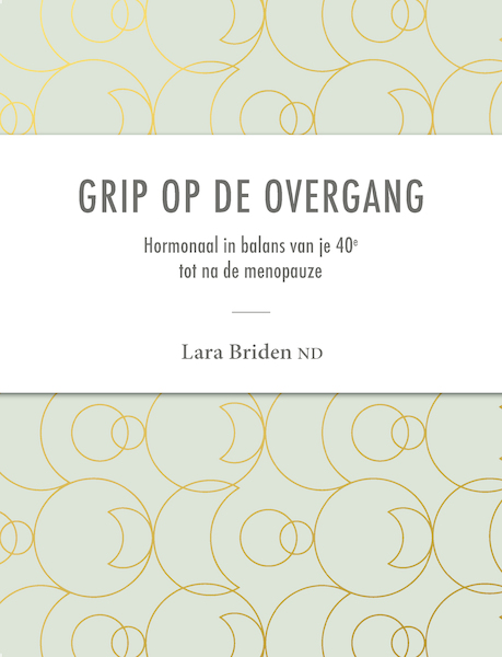 Grip op de overgang - Lara ND Briden (ISBN 9789082022186)