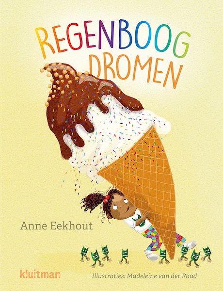 Regenboogdromen - Anne Eekhout (ISBN 9789020682540)
