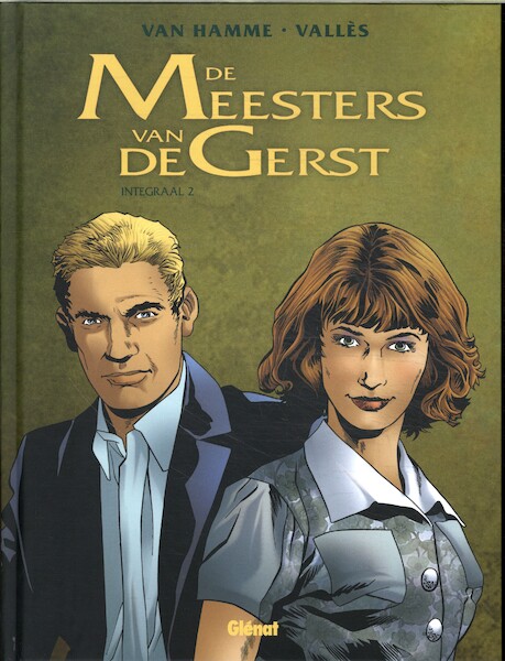 De meesters van de Gerst Integraal 2 (deel 5-8) - Jean Van Hamme (ISBN 9789462940352)