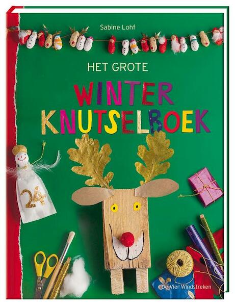 Het grote winterknutselboek - Sabine Lohf (ISBN 9789051165500)