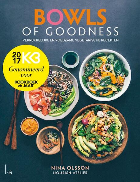 Bowls of Goodness - Nina Olsson (ISBN 9789024577477)