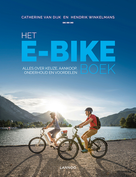 Het E-bike boek - Hendrik Winkelmans, Catherine Van Dijk (ISBN 9789401451338)
