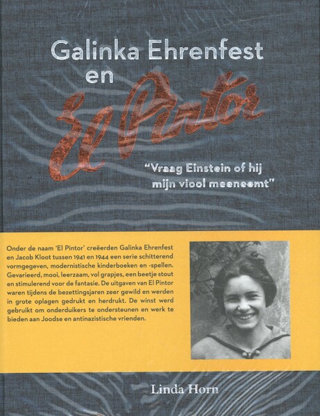 Galinka Ehrenfest en El Pintor - Linda Horn (ISBN 9789490913939)