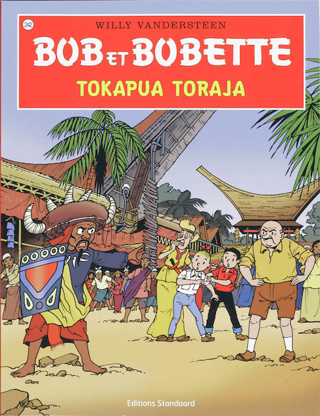 Bob et Bobette 242 Tokapua Toraja - Willy Vandersteen (ISBN 9789002024306)