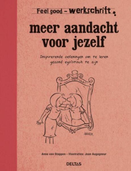 Meer aandacht voor jezelf - Anne van Stappen (ISBN 9789044730371)