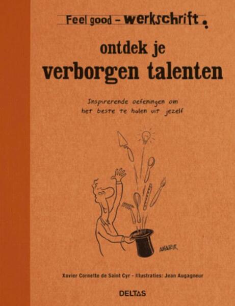 Ontdek je verborgen talenten - Xavier Cornette, Saint Cyr (ISBN 9789044730395)