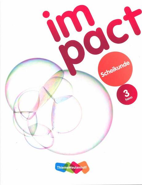 Impact Scheikunde 3 havo leer/werkboek - Peter Haadsma, Tom Heutmekers, Michel van den Hoek, Mirjam Molenkamp (ISBN 9789006340457)