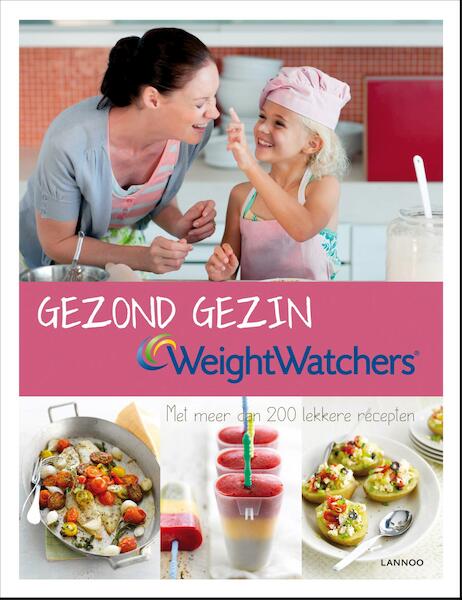 Gezond gezin - Hilde Smeester (ISBN 9789401402767)